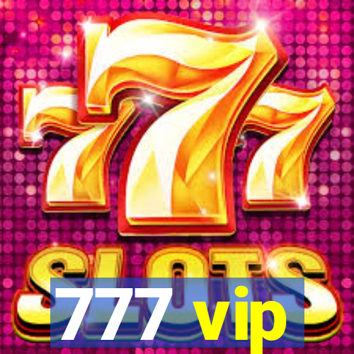 777 vip